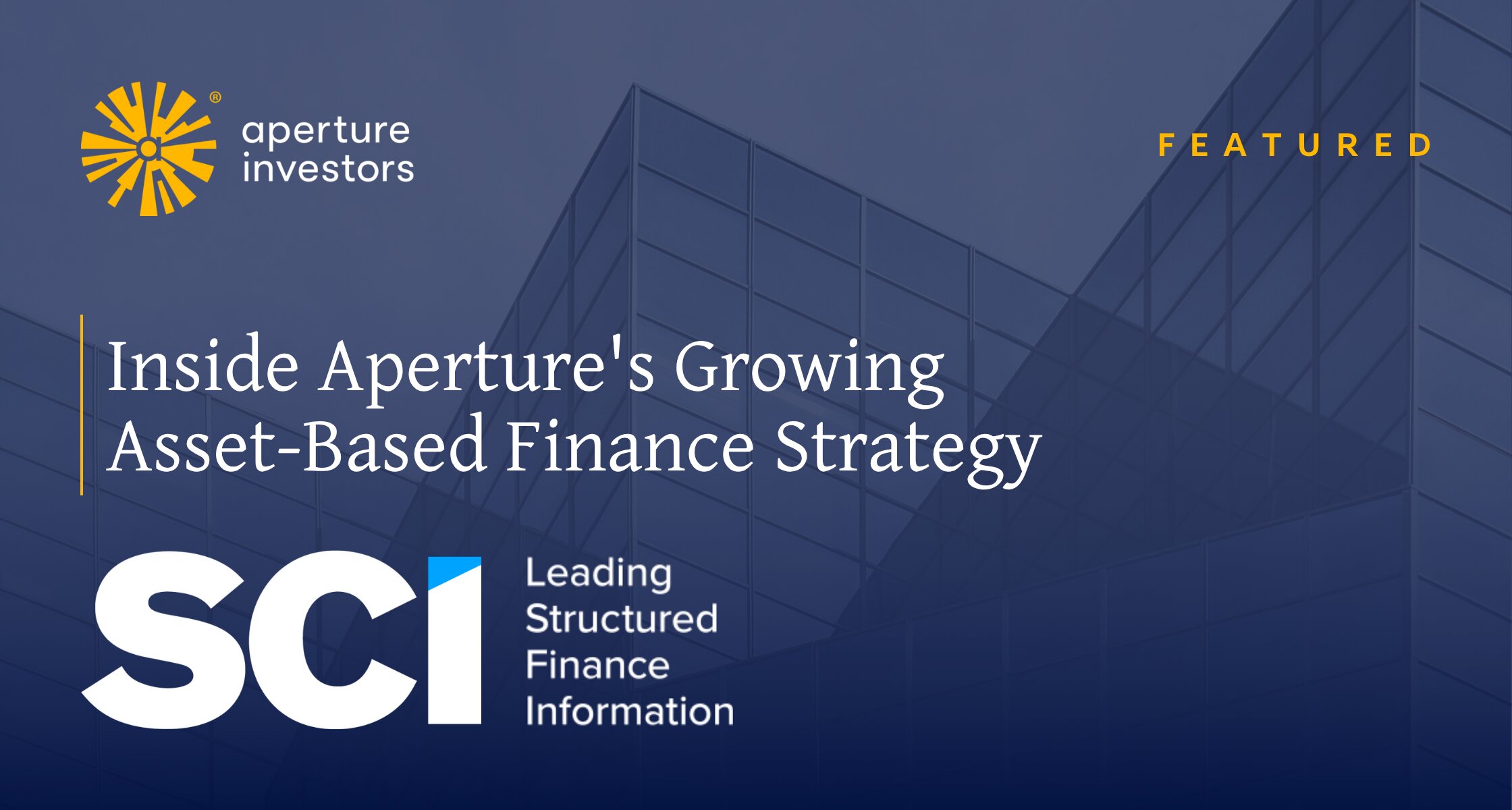 Inside Aperture's Growing Asset-Based Finance Strategy